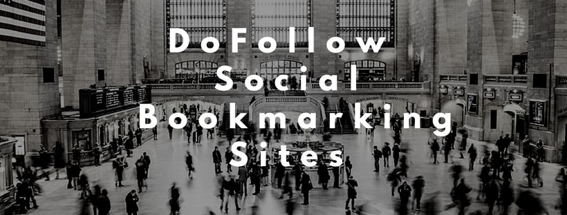 DoFollow Social Bookmarking Sites