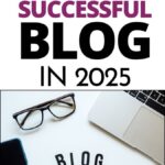 how to start a blog in 2025