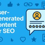 User Generated Content for SEO