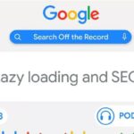 lazy loading delay LCP