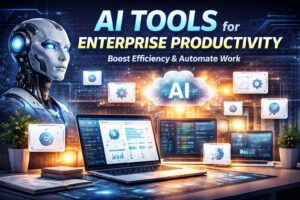 AI tools for enterprise productivity showcasing automation, business workflows, and intelligent enterprise solutions