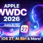 Apple WWDC 2026 event showcasing iOS 27 and AI-powered Siri updates