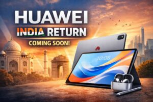 Huawei India return teaser image showing a new Huawei tablet launch in India with Flipkart comeback buzz