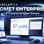Perplexity Comet Enterprise AI workplace browser dashboard