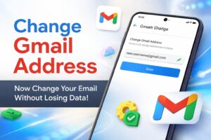 change Gmail address feature in Gmail settings interface without data loss