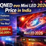 LG QNED evo Mini LED 2026 Price in India with latest features, display technology and expected price range