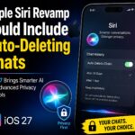 Apple Siri revamp could include auto-deleting chats and advanced AI privacy features in iOS 27