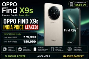 OPPO Find X9s India price leaked ahead of May 21 launch featuring AI cameras, 7025mAh battery, flagship chipset, and premium smartphone design.