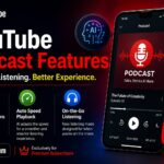 YouTube Podcast Features AI-powered podcast listening tools for Premium subscribers