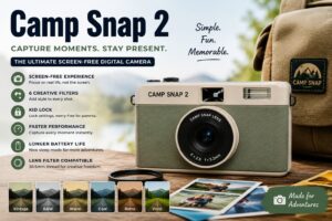 Camp Snap 2 screen-free camera with creative filters and kid-friendly features designed for digital detox photography and family adventures.