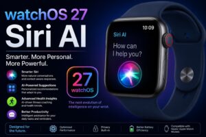 watchOS 27 Siri AI displayed on Apple Watch showcasing advanced AI features, smarter Siri interactions, personalized recommendations, health insights, and enhanced productivity tools.